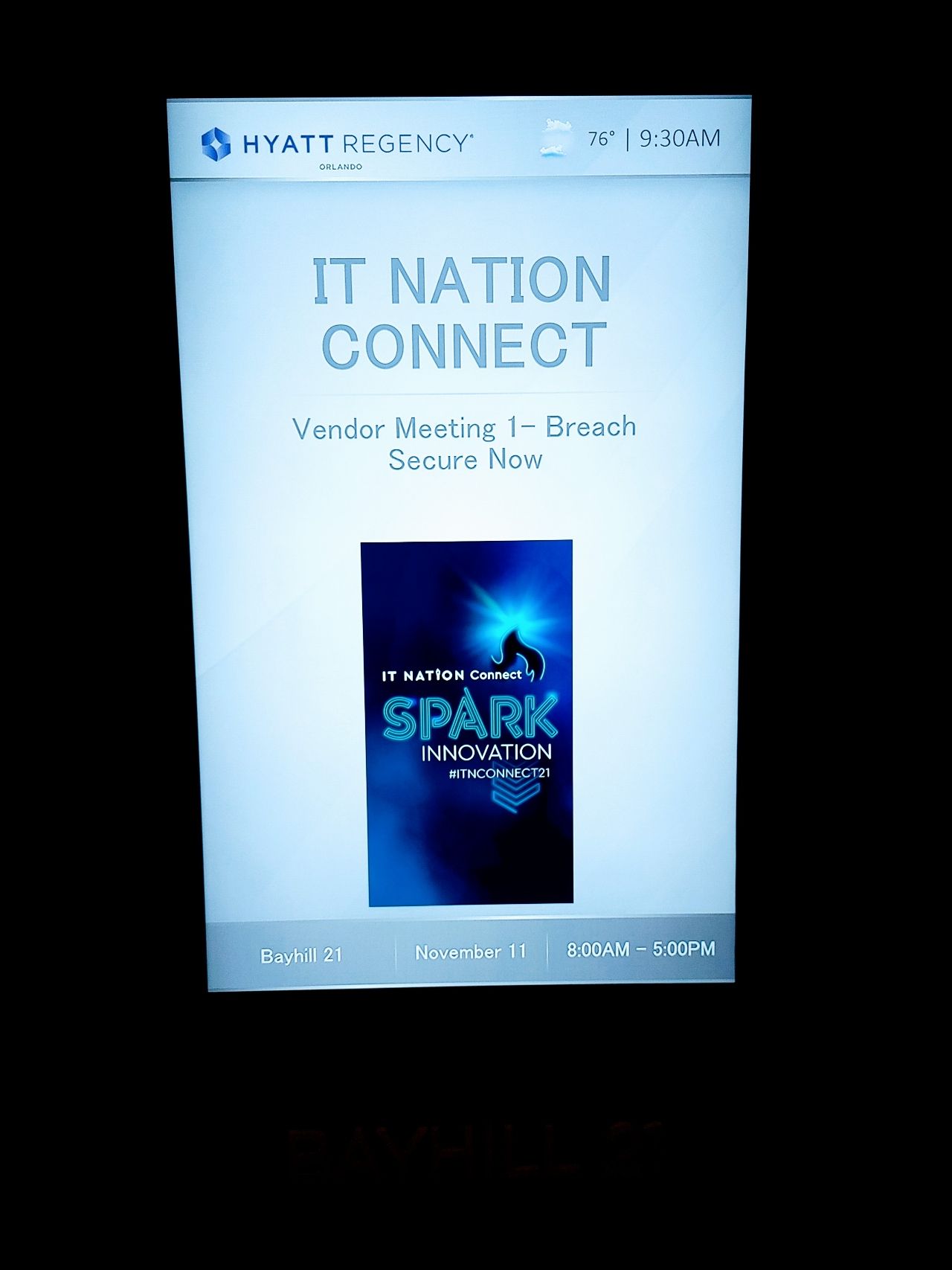 A meeting-room door sign at IT Nation Connect 2021 reading Vendor Meeting 1, Breach Secure Now